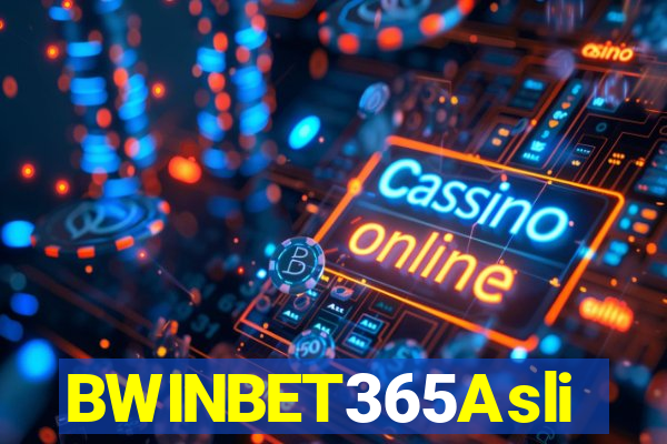 BWINBET365Asli