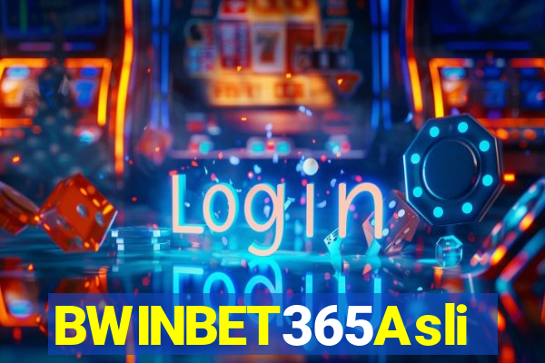 BWINBET365Asli