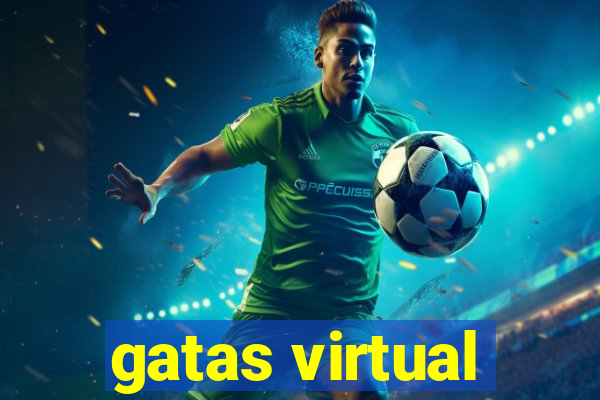 gatas virtual