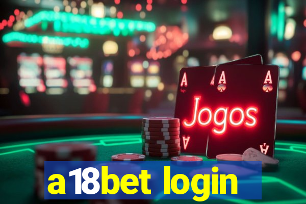 a18bet login