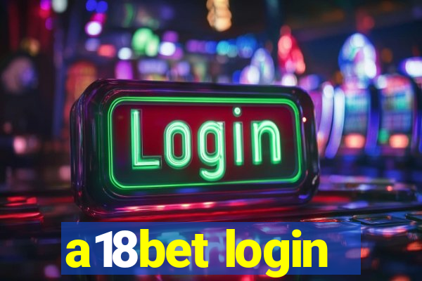 a18bet login
