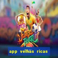 app velhas ricas do pix
