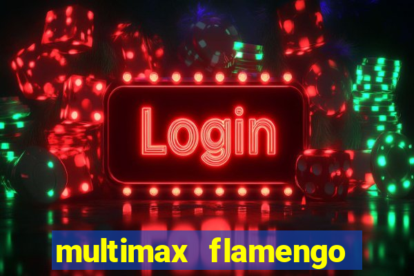 multimax flamengo ao vivo