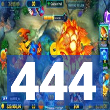 444