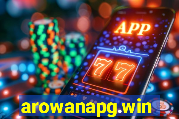 arowanapg.win