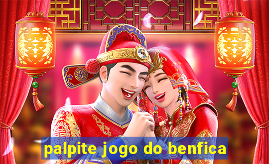 palpite jogo do benfica