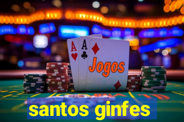 santos ginfes