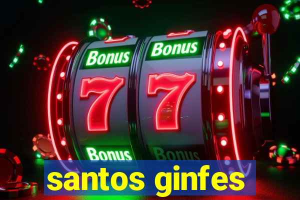 santos ginfes
