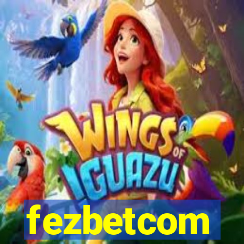 fezbetcom