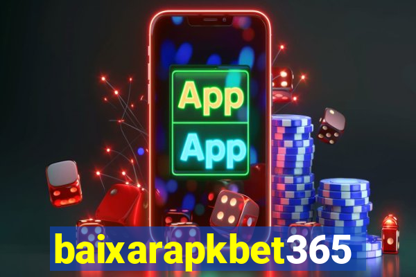 baixarapkbet365