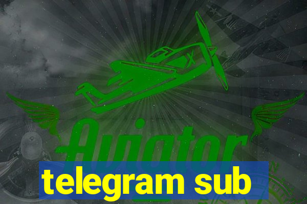 telegram sub