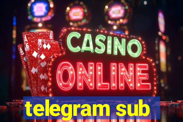 telegram sub