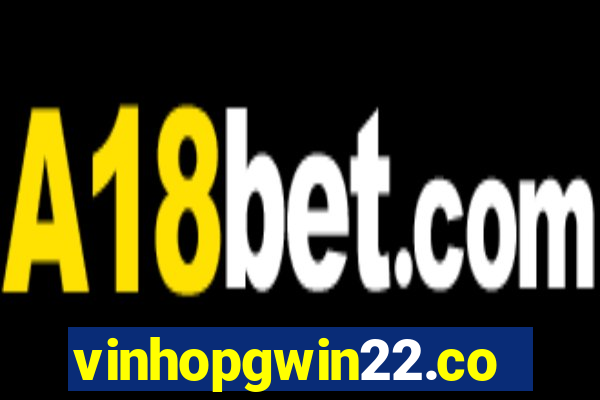 vinhopgwin22.com