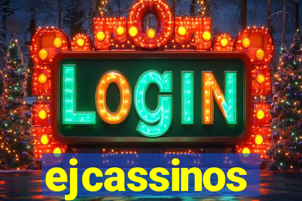 ejcassinos