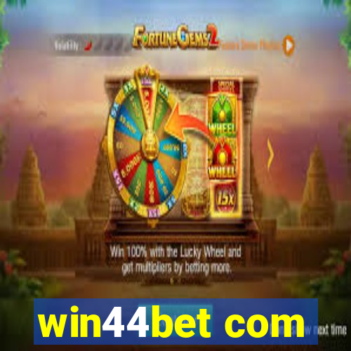 win44bet com
