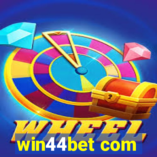 win44bet com