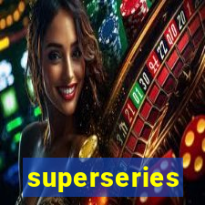 superseries