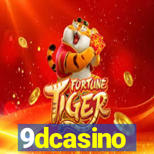9dcasino