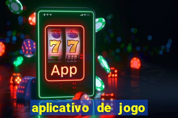 aplicativo de jogo que paga dinheiro de verdade