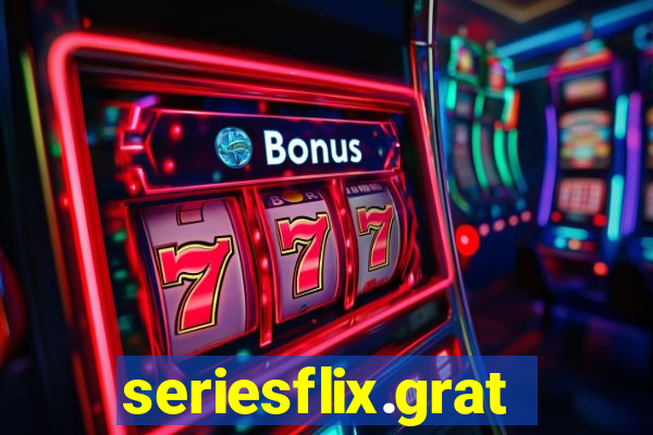 seriesflix.gratis