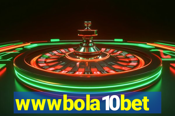 wwwbola10bet