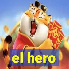 el hero