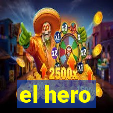 el hero