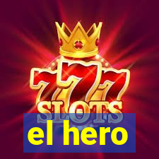 el hero