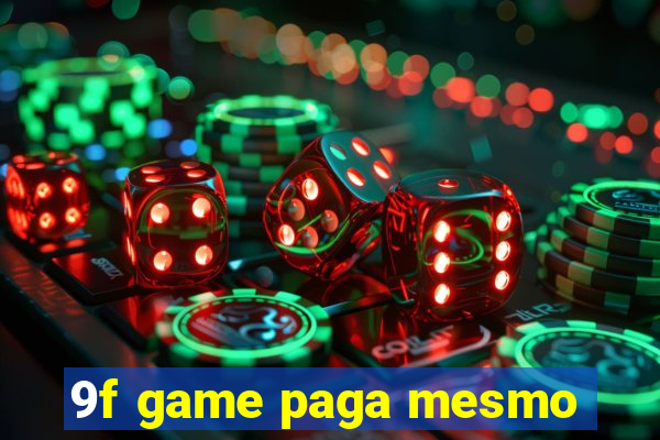9f game paga mesmo