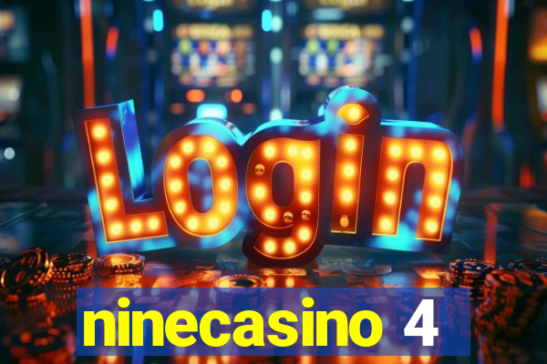 ninecasino 4