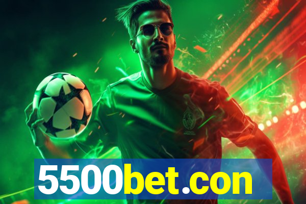 5500bet.con