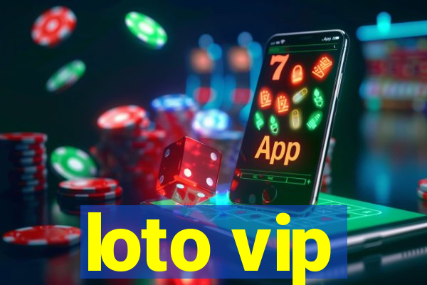 loto vip