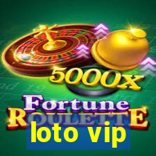 loto vip