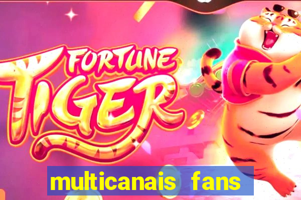 multicanais fans jogo ao vivo