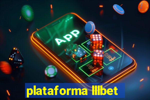 plataforma lllbet