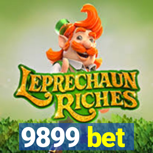 9899 bet