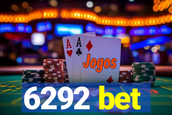 6292 bet