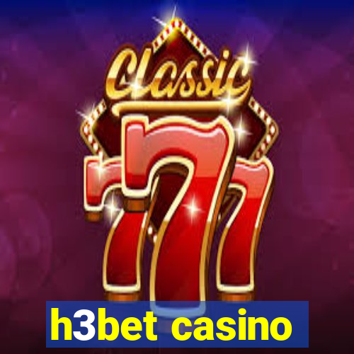 h3bet casino
