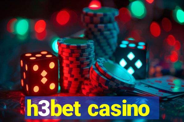 h3bet casino