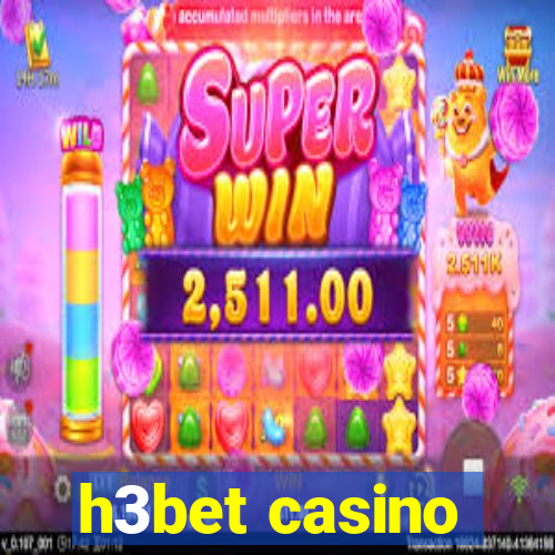 h3bet casino