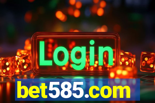 bet585.com