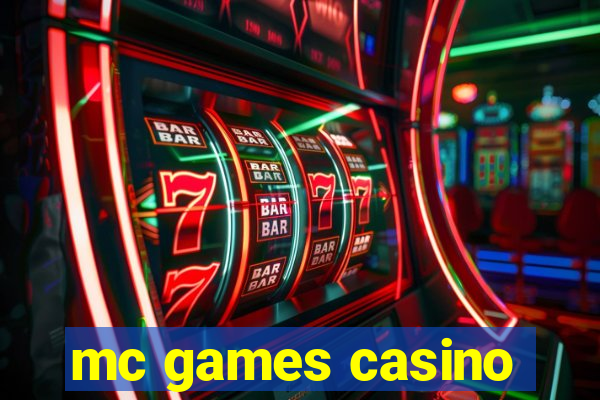 mc games casino