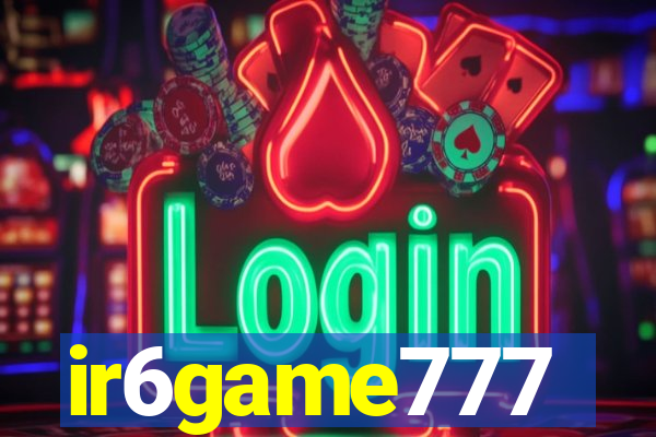 ir6game777