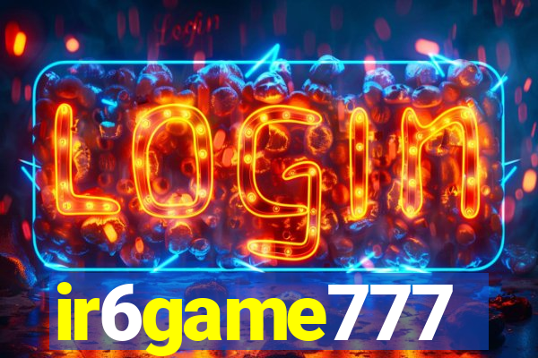 ir6game777