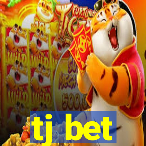 tj bet