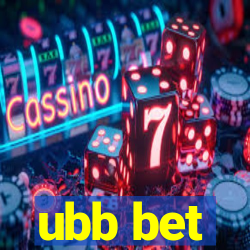 ubb bet