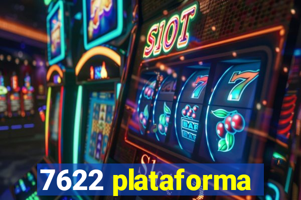 7622 plataforma