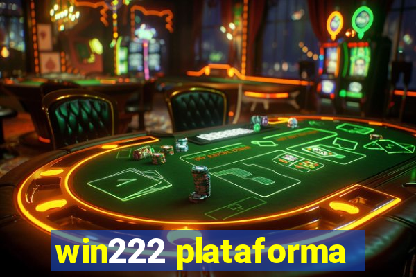 win222 plataforma