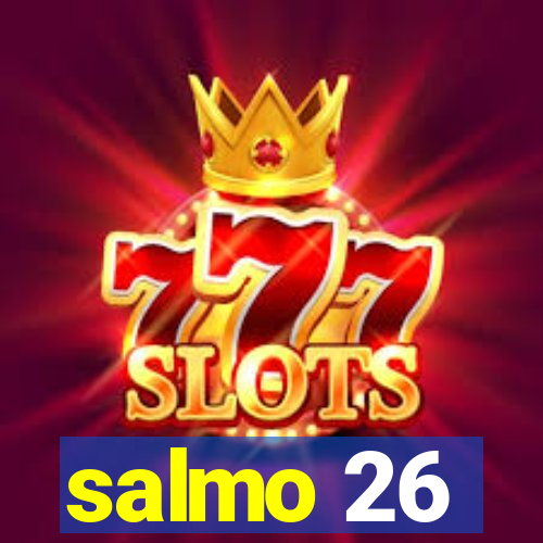 salmo 26