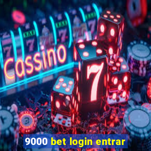 9000 bet login entrar